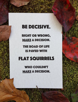 Be Decisive quote  5 X 7 print motivational, handmade,Home decor, Printed decor, quote art prints, encouraging wall art, inspirational quote