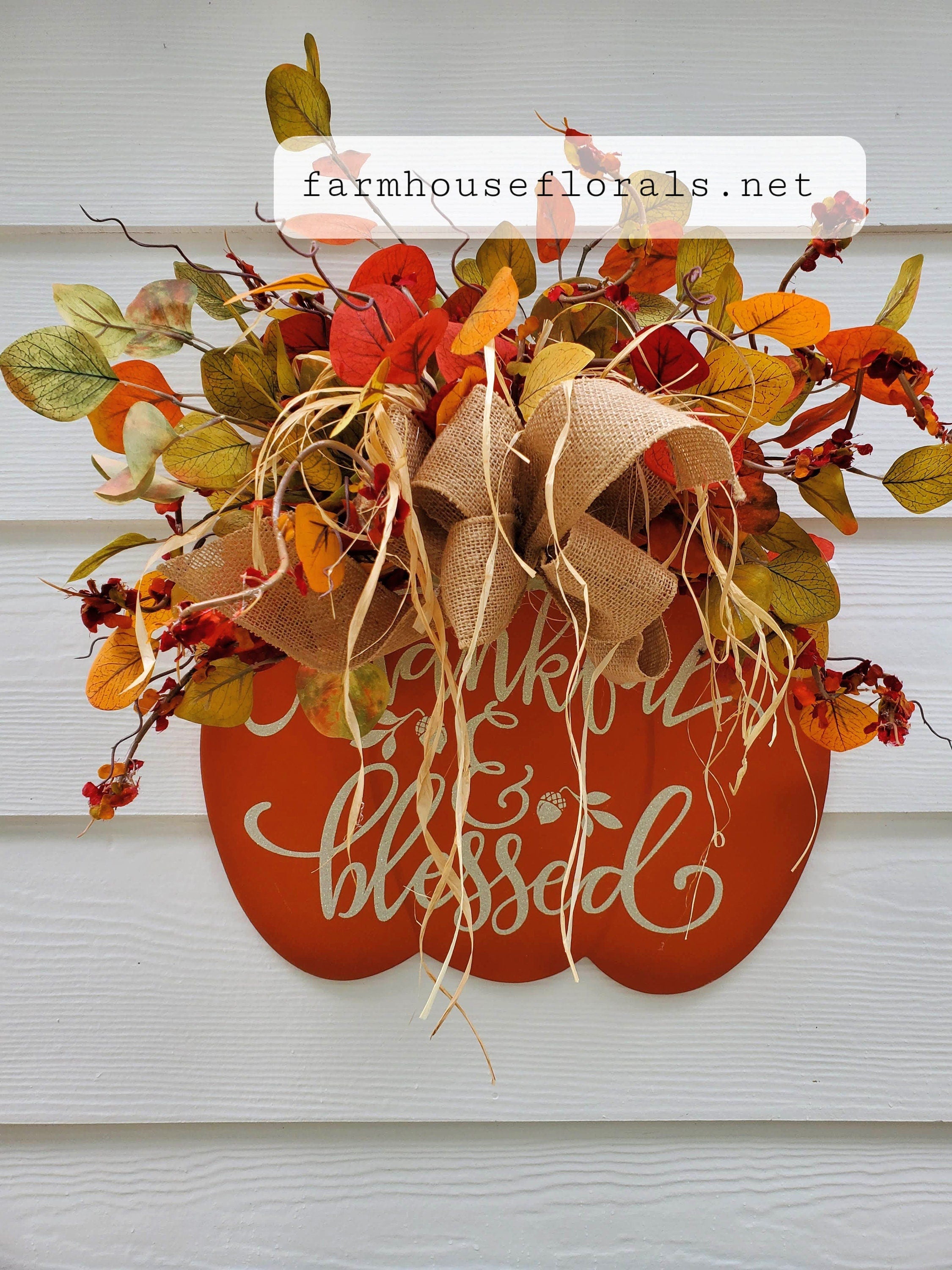 Front Door Decor, Thankful & Blessed, Thanksgiving Decor, Fall Door Decor, Door Hanger, Door Wreath,Housewarming Gift, Home Decor