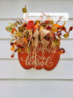 Front Door Decor, Thankful & Blessed, Thanksgiving Decor, Fall Door Decor, Door Hanger, Door Wreath,Housewarming Gift, Home Decor